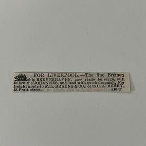 Liverpool Bremerhaven FL Brauns & Co 1862 Civil War Baltimore Clipping SAJ2-S25